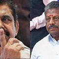 ഇ.പി.എസിന് ആശ്വാസം, ഒ.പി.എസിന് തിരിച്ചടി; എടപ്പാടി പളനി സ്വാമിക്ക് എ.ഐ.എ.ഡി.എം.കെ ജനറല്‍ സെക്രട്ടറിയായി തുടരാമെന്ന് സുപ്രീം കോടതി