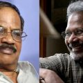 എന്റെ ആ സിനിമ ആദ്യം ചെയ്യാനിരുന്നത് മലയാളത്തില്‍; എം.ടി. സാറുമായി സംസാരിച്ചിരുന്നു: മണിരത്‌നം