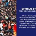 അപകടവിവരം അറിഞ്ഞതോടെ പരിപാടിയില്‍ മാറ്റം വരുത്തി; സര്‍ക്കാരിന്റെ നിര്‍ദേശങ്ങള്‍ പാലിച്ചു; വിശദീകരണവുമായി ആര്‍.സി.ബി
