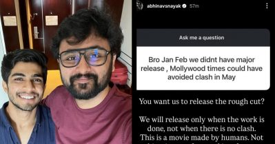 ഫെബ്രുവരിയില്‍ ക്ലാഷില്ലാതെ റിലീസ് ചെയ്തൂടെ എന്ന് ആരാധകന്‍; ഫാക്ടറിയില്‍ ഉണ്ടാക്കുന്ന ബിസ്‌കറ്റല്ല സിനിമയെന്ന് മോളിവുഡ് ടൈംസ് സംവിധായകന്‍