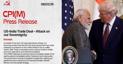 യു.എസ്-ഇന്ത്യ വ്യാപാര കരാര്‍; രാജ്യത്തിന്റെ പരമാധികാരത്തിന് നേരെയുള്ള ആക്രമണമെന്ന് സി.പി.ഐ.എം