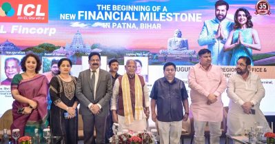 ICL ഫിൻകോർപിന് പുതിയ നാഴികക്കല്ല്; ബീഹാറിലെ പാട്നയിൽ റീജിയണൽ ഓഫീസും ബ്രാഞ്ചുകളും ഉദ്ഘാടനം ചെയ്തു