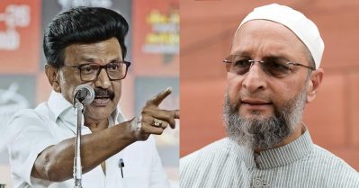 തമിഴ്‌നാട് നിയമസഭാ തെരഞ്ഞെടുപ്പില്‍ സ്റ്റാലിന്‍ നയിക്കുന്ന ഡി.എം.കെ സഖ്യത്തിന് വോട്ട് ചെയ്യാന്‍ ആഹ്വാനവുമായി ഒവൈസി