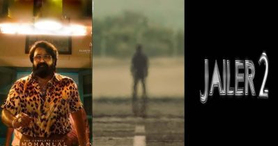 ആ ഷോട്ടില്‍ കാണിച്ചത് ലാലേട്ടനെയല്ല, മാത്യുവിനെ കാണാന്‍ ഇനിയും കാത്തിരിക്കണം, ജയിലര്‍ 2 ടീസറില്‍ നെല്‍സണ്‍ ഒളിപ്പിച്ചുവെച്ചവര്‍ ഇവര്‍