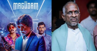കിട്ടിയ കളക്ഷന്‍ മൂന്ന് കോടി, ഇളയരാജയുടെ റൈറ്റ്‌സിന് കൊടുക്കാന്‍ വേണം അരക്കോടി... അള്‍ട്രാ ഡിസാസ്റ്ററായി മഗുഡം
