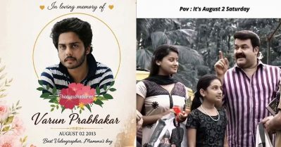 മലയാളത്തിലെ മികച്ച ക്യാമറമാനാകേണ്ട ആളായിരുന്നു, ഓഗസ്റ്റ് രണ്ടിന് വരുണ്‍ പ്രഭാകര്‍ സ്മൃതിദിനമാചരിച്ച് സോഷ്യല്‍ മീഡിയ