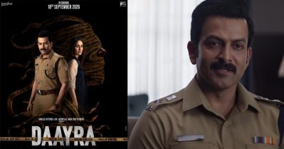 പൃഥ്വിരാജിന്റെ ബോളിവുഡ് ചിത്രം ‘ദായ്റ’യുടെ ട്രെയിലർ പുറത്ത്