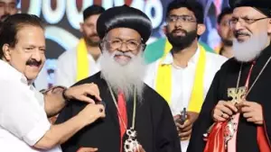 'ചെന്നിത്തലയല്ല, രമേശ് തൂഫാന്‍!' ലഹരിമാഫിയയെ പൂട്ടാനിറങ്ങിയ തൂഫാന്‍ ലീഡറാണ് ചെന്നിത്തല': ബസേലിയോസ് മാര്‍ത്തോമ മാത്യൂസ് തൃതീയന്‍ കാതോലിക്കാ ബാവ