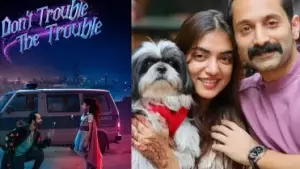 ഞാനും നസ്രിയയും ഏറ്റവുമധികം പിരിഞ്ഞിരുന്നത് ഈ ചിത്രത്തിന്റെ ഷൂട്ടിനിടയിലാണ്: ഫഹദ് ഫാസില്‍