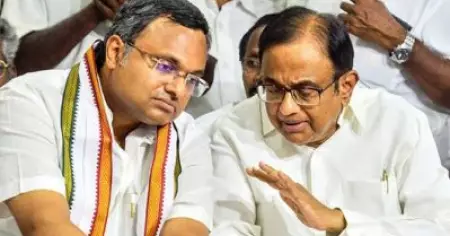 'ചിദംബരത്തെയും കാര്‍ത്തിയെയും അറസ്റ്റ് ചെയ്യാന്‍ എന്തിനിത്ര തിടുക്കം?'; ഇ.ഡിക്കും സി.ബി.ഐക്കും കോടതിയുടെ രൂക്ഷവിമര്‍ശനം