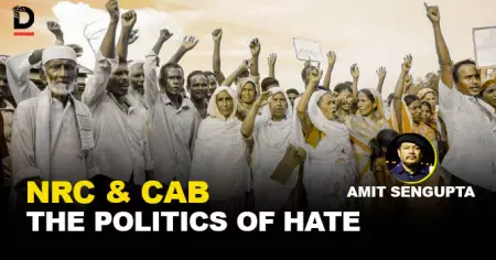 NRC & CAB: The Politics of Hate