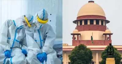 കൊവിഡ് പോരാളികള്‍ എന്ന് പറഞ്ഞ് കൈവിടാനാകില്ല; ആരോഗ്യപ്രവര്‍ത്തകര്‍ക്ക് ആവശ്യമായതെല്ലാം ചെയ്ത് കൊടുക്കണമെന്ന് കേന്ദ്രസര്‍ക്കാരിനോട് സുപ്രീംകോടതി