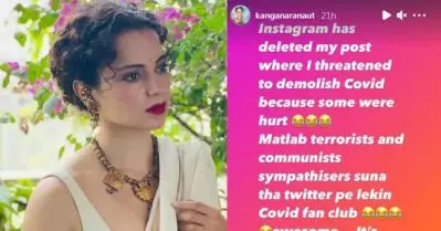 ‘കൊവിഡ് ഒരു ചെറിയ ജലദോഷപനി’യാണെന്ന പോസ്റ്റ് ഇന്‍സ്റ്റഗ്രാം നീക്കം ചെയ്തു; ഇവിടെയും അധിക നാള്‍ കാണില്ലെന്ന് തോന്നുന്നുവെന്ന് കങ്കണ