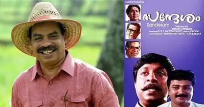 തെരഞ്ഞെടുപ്പില്‍ തോറ്റാലുടന്‍ ‘അന്തര്‍ധാര സജീവമായിരുന്നു’ എന്ന രീതിയിലുള്ള ‘ബുദ്ധിജീവി സംസാരത്തിലേക്ക്’ രാഷ്ട്രീയപാര്‍ട്ടികള്‍ പോകുന്നു; സന്ദേശം സിനിമയിലെ രാഷ്ട്രീയത്തെക്കുറിച്ച് സത്യന്‍ അന്തിക്കാട്