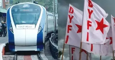 വന്ദേഭാരത്; ബി.ജെ.പി നടത്തുന്നത് രാഷ്ട്രീയ മുതലെടുപ്പ്; കേരളത്തിന്റെ റെയില്‍വെ ദുരിതത്തിന് പരിഹാരം കെ-റെയില്‍: ഡി.വൈ.എഫ്.ഐ