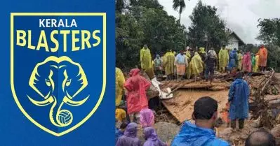 വയനാടിനൊപ്പം മഞ്ഞപ്പടയും; സ്വന്തം ജനതയെ ചേര്‍ത്തുപിടിക്കാനൊരുങ്ങി കേരള ബ്ലാസ്റ്റേഴ്സ്