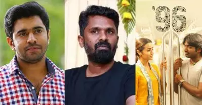 ആ നിവിന്‍ പോളി ചിത്രം തന്ന കിക്കിലാണ് ഞാന്‍ 96ന്റെ കഥ പൂര്‍ത്തിയാക്കിയത്: സംവിധായകന്‍ പ്രേം കുമാര്‍
