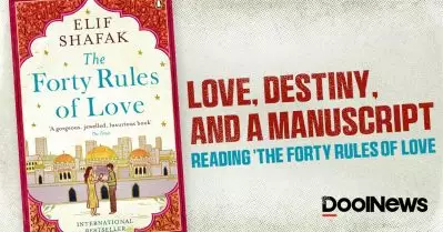 Love, Destiny, and a Manuscript: Reading ‘The Forty Rules of Love’
