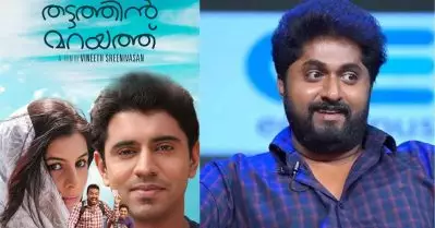 തട്ടത്തിന്‍ മറയത്തില്‍ നിവിന് പകരം നായകനാകേണ്ടിയിരുന്നത് ആ നടന്‍ ആയിരുന്നു: ധ്യാന്‍ ശ്രീനിവാസന്‍