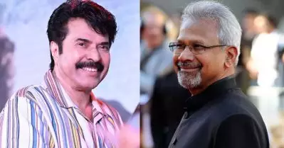 മമ്മൂട്ടിയുമൊത്ത് തുല്യ പ്രാധാന്യമുള്ള വേഷം ചെയ്യാൻ അദ്ദേഹത്തിന് മടിയുണ്ടായിരുന്നില്ല, എനിക്ക് ടെൻഷനായിരുന്നു: മണിരത്നം