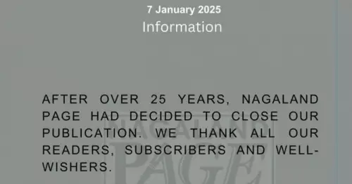 Note issued by Nagaland Page on 7th January 2025 indicating cessation of publication