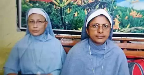Kerala nuns arrested in Chhattisgarh