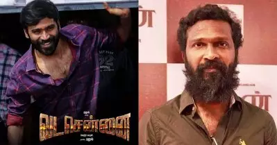 വട ചെന്നൈ ശരിക്കും ആ നടന് വേണ്ടി എഴുതിയത്, ധനുഷിന് വേണ്ടി മാറ്റിയെഴുതിയ കഥയാണ് ഇപ്പോള്‍ കാണുന്നത്: വെട്രിമാരന്‍