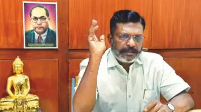 തമിഴ്‌നാടും കേരളവുമടക്കമുള്ള സംസ്ഥാനങ്ങളോട് കേന്ദ്രത്തിന് പ്രതികാര മനോഭാവം: തോള്‍ തിരുമാവളവന്‍