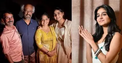 രജിനി സാറിനെ കണ്ടപ്പോള്‍ അച്ഛന്‍ ഒരു കുട്ടിയെ പോലെ എക്‌സൈറ്റഡായി:അനശ്വര രാജന്‍